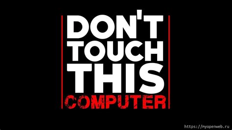 dont touch my laptop wallpaper|dont touch my computer lockscreen.